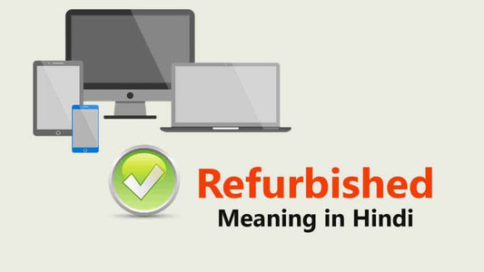 Refurbished का हिंदी में मतलब (Refurbished meaning in hindi)