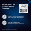 Intel® Core i3-10100 Processor (6M Cache, up to 4.30 GHz) BGA 437 Socket