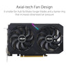 ASUS Dual GeForce RTX™ 3050 V2 OC Edition 8GB GDDR6 Graphics Card with Two Powerful Axial-tech Fans for AAA Gaming Performance and ray tracing.